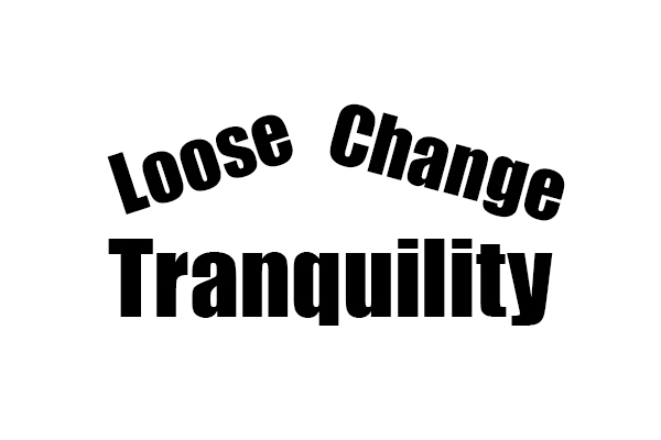 LooseChangeTranquility